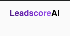 LeadScore AI